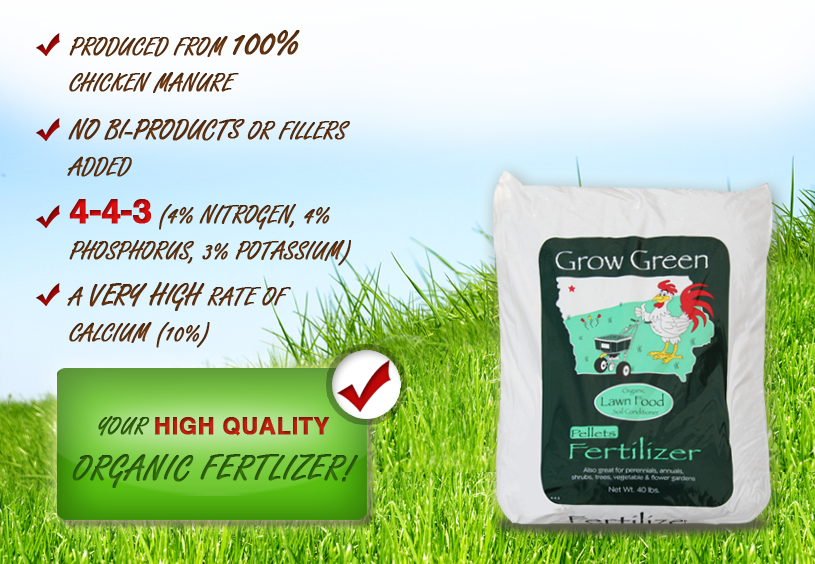 organic grow green, 4-4-3, chicken manure fertlizer